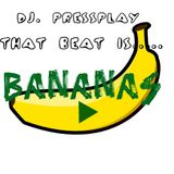That Beat Is Bananas-Old School Hip Hop Edition (DJ PressPlay mix)
