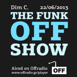 The Funk Off Show - 22 June 2013