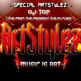Special ArtStylez - " The Past The Present The Future " - Mixed By Dj Tof