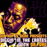 Diggin' in the Crates with Dr. Dre