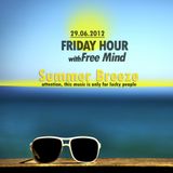 Free Mind - Friday Hour (Summer Breeze)