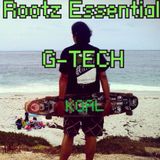 Rootz Essentials - Mixed by G-TECH