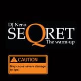 DJ Neno - Seqret The Warm-up