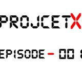 Project X Presents Bosnia Bass Episode 001