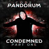 Condemned Pt.1 (by Code: Pandorum)