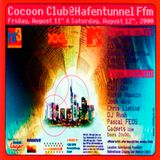 Richard Bartz @ Cocoon Club At Hafentunnel Phase 1 - Hafentunnel Frankfurt - 11.08.2000
