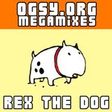Megamixes - Rex The Dog