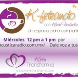 K-feteando 10Jun15 Edgar Olvera "El Poder Dar"