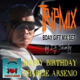 TRIP MIX... Happy Birthday Charlie