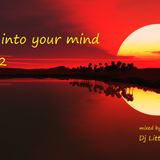 Deep into your mind - Vol. 2 mixed by Dj Littlepete