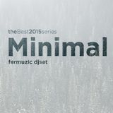 The best Minimal 2015