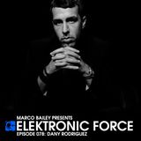 Elektronic Force Podcast 078 with Dany Rodriguez