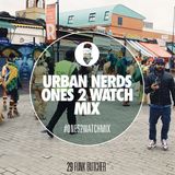 Funk Butcher - Urban Nerds #Ones2Watch Mix
