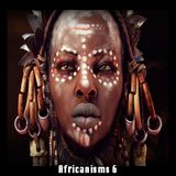 Africanisms 6