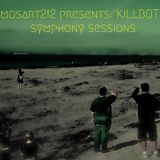 Symphony Sessions – Kill Bots
