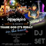 Laura ROSS djset -T.G.i.F. on the beach MANAKARA Tortoreto lido 16.08.14