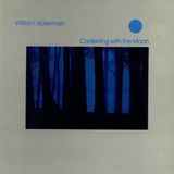 William Ackerman - Conferring With the Moon