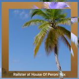Railster at House of Peroni Mix - May 2014