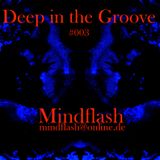 Deep in the Groove 003 (15.04.16)