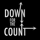 Down For The Count October 13th 2015