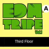 Third Floor @EDMA TRIPE Vol.1 6-9