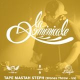La Dominicale - Circus 45" by Tape Mastah Steph (Stones Throw - Us)