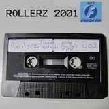 Rollerz 2001 - Black Tape 002 SIDE B