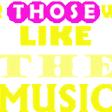 For those who like the music #3