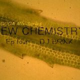 New Chemistry Ep 4 - DJ BRINK