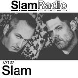 #SlamRadio - 127 - Slam