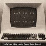 LoFa Late Night (5) - 74min Easter Ba$$ Special - Lord Fader