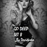 GO DEEP SET 8