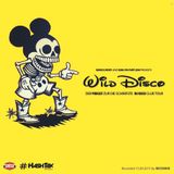 WILD DISCO - Der Podcast zur schaerfsten "Nu-Disco" Club Tour - Vol.1