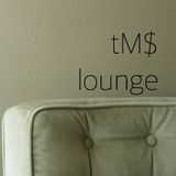 tM$ Lounge