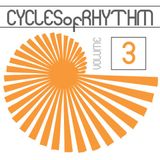 Cycles of Rhythm Vol.3 (Old School Jackin House)