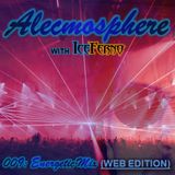 Alecmosphere 009: Energetic Mix with Iceferno (Web Edition)