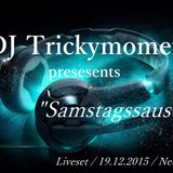 Samstagssause (Liveset, 19.1.15, NB)