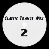 Classic Trance Mix 2