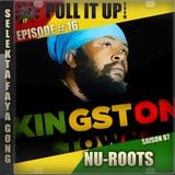 Pull It Up - Episode 16 - S7