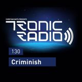 Tronic Podcast 130 with Criminish