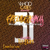 WhoOCares - Freudenhaus Episode 051 with special guest: DJ Bom