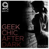 Geek Chic After Dark