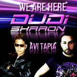 Dudi Sharon - We Are Here ( Avi Tapia Rmx)
