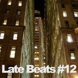 Late Beats #12