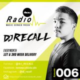 Axcell Radio Episode 006 - DJ RECALL
