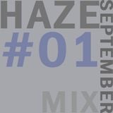 HAZE September Mix