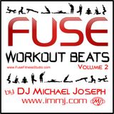 Fuse Workout Beats Volume 2 - Michael Joseph