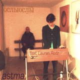 ASTMA and LAUREN RODZ "Oslyosly" (Live in Montpellier 2013)