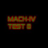 MACH-IV TEST 8