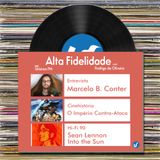 Alta Fidelidade | 21.05.2015 | Entrevista com Marcelo B. Conter